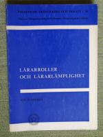 L&auml;rarroller och l&auml;rarl&auml;mplighet