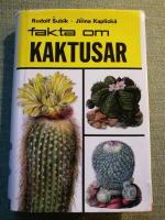 Fakta om kaktusar och anda suckulenter