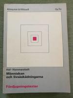 M&auml;nniskan och livs&aring;sk&aring;dningarna. F&ouml;rdjupningstexter