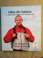Hitta din balans - med enkel tr&auml;ning och vanlig mat