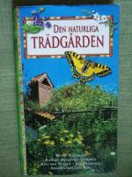 Den naturliga tr&auml;dg&aring;rden