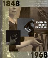 Kvinnor bakom kameran 1848-1968