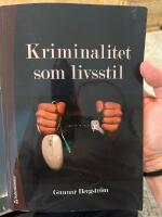 Kriminalitet som livsstil
