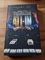 All-in - Fredrik Nyg&aring;rd, Nordens v&auml;rsta gambler och bedragare