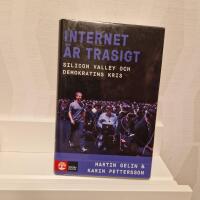 Internet &auml;r trasigt : Silicon Valley och Demokratins kris
