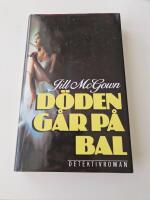 D&ouml;den g&aring;r p&aring; bal : [detektivroman]