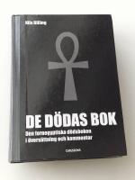 De d&ouml;das bok : den fornegyptiska d&ouml;dsboken