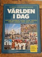 V&auml;rlden i dag : [Illustrerad vetenskaps encyclopedi]