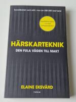 H&auml;rskarteknik : den fula v&auml;gen till makt