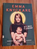 Hit med flaskan! : handbok f&ouml;r panikslagna mammor