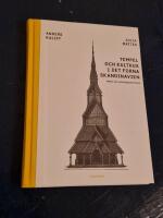 Tempel och kulthus i det forna skandinavien : myter och arkeologiska fakta