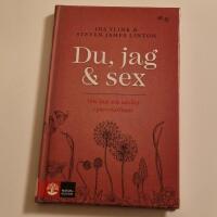 Du, jag och sex : om lust och n&auml;rhet i parrelationer
