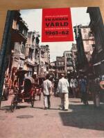 En annan v&auml;rld : minnen fr&aring;n Kina 1961-62