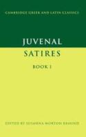 Juvenal Satires Book 1 edited bySusanna Morton Braund