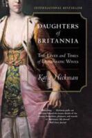 Daughters of Britannia : the lives and times of diplomatic wives