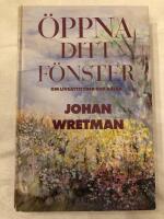 &Ouml;ppna ditt f&ouml;nster : [om livsattityder och h&auml;lsa]