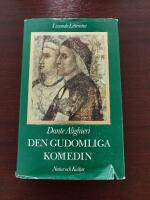 Dante, A/Den gudomliga komedin