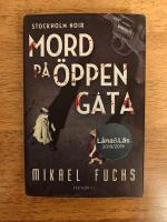 Mord p&aring; &ouml;ppen gata