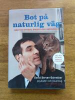 Bot p&aring; naturlig v&auml;g : hj&auml;lp vid stress, &aring;ngest och depression