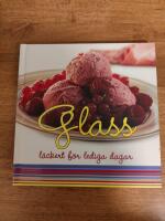 Glass - l&auml;ckert f&ouml;r lediga dagar