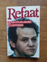 Refaat - myter och miljarder