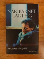 N&auml;r barnet lagt sig