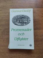 Promenader och utflykter : sm&aring;prosa