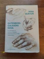 Gutenberggalaxens nova : en ess&auml;ber&auml;ttelse om Erasmus av Rotterdam, humanismen och 1500-talets medierevolution