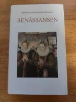 Signums svenska kulturhistoria. Ren&auml;ssansen