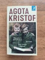 Den stora skrivboken ; Beviset ; Den tredje l&ouml;gnen