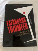 F&aring;f&auml;ngans triumfer : en ber&auml;ttelse ur Stockholms finansv&auml;rld