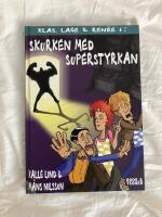 Skurken med superstyrkan