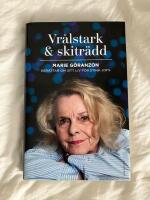 Vr&aring;lstark & skitr&auml;dd : Marie G&ouml;ranzon ber&auml;ttar om sitt liv f&ouml;r Stina Jofs