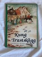 Kung Trastsk&auml;gg : en saga