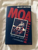 Moa Martinson : skrift och drift i trettiotalet