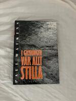 I gryningen var allt stilla