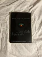 ... och d&ouml;da ligger ner