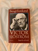 Victor Sjöström : hans liv och verk