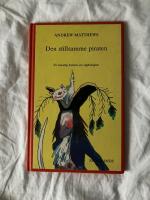 Den stillsamme piraten : en vanartig historia om v&aring;ghalsighet