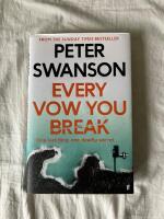 Every vow you break - a novel