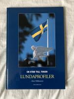 Lundaprofiler : [en stad till tusen]