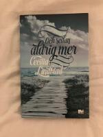 Och sedan aldrig mer