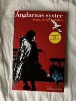 &Auml;nglarnas syster : roman
