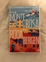 Fr&aring;n Monterosa till R&ouml;da bergen