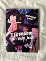 Fj&auml;rilar p&aring; min hud