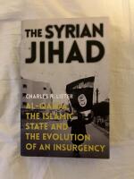 The Syrian jihad - Al-Qaeda, the Islamic State and the evolution of an insurgency