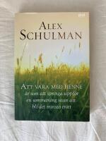 Att vara med henne &auml;r som att springa uppf&ouml;r en sommar&auml;ng utan att bli det minsta tr&ouml;tt