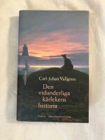 Den vidunderliga k&auml;rlekens historia