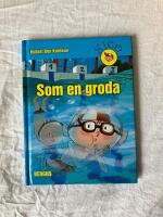 Som en groda!