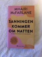 Sanningen kommer om natten
